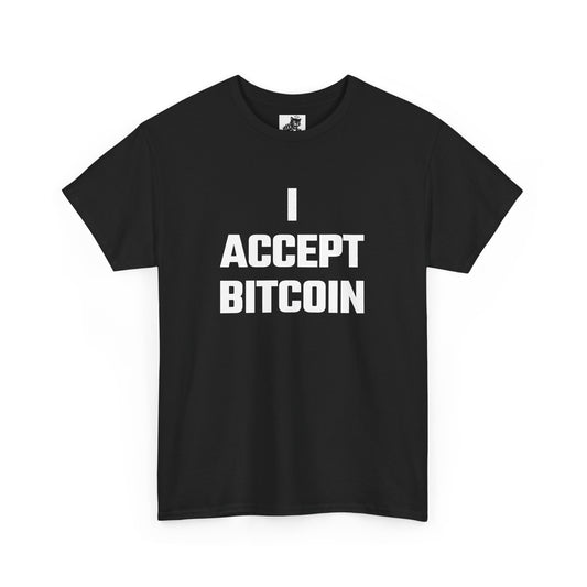 I Accept Bitcoin Graphic Tee - Unisex Cotton T-Shirt