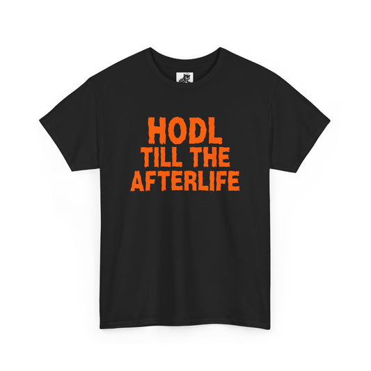 HODL Till The Afterlife Graphic Tee - Crypto Halloween T-Shirt