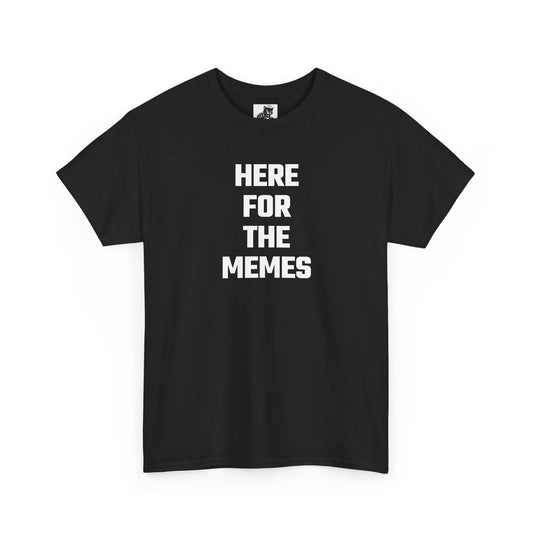 Here For The Memes Crypto Themed T-Shirt