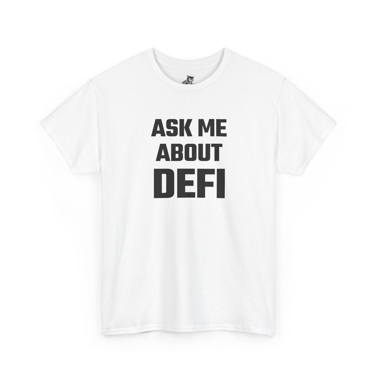 Ask Me About DEFI Graphic Tee - Unisex Cotton T-Shirt