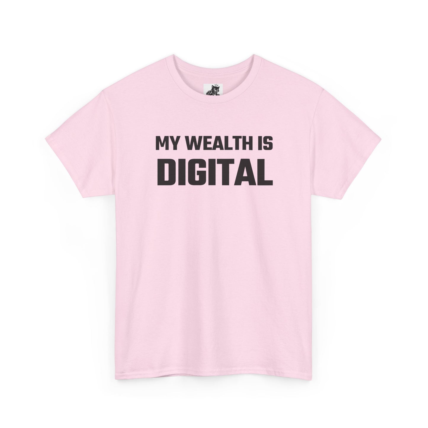 My Wealth Is Digital - Crypto Themed T-Shirt