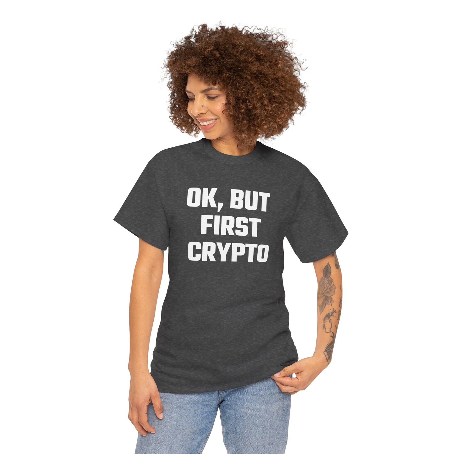 Ok But First Crypto Graphic Tee - Unisex Cotton T-Shirt