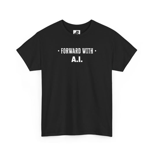Forward With A.I. Graphic Tee - Unisex Cotton T-Shirt