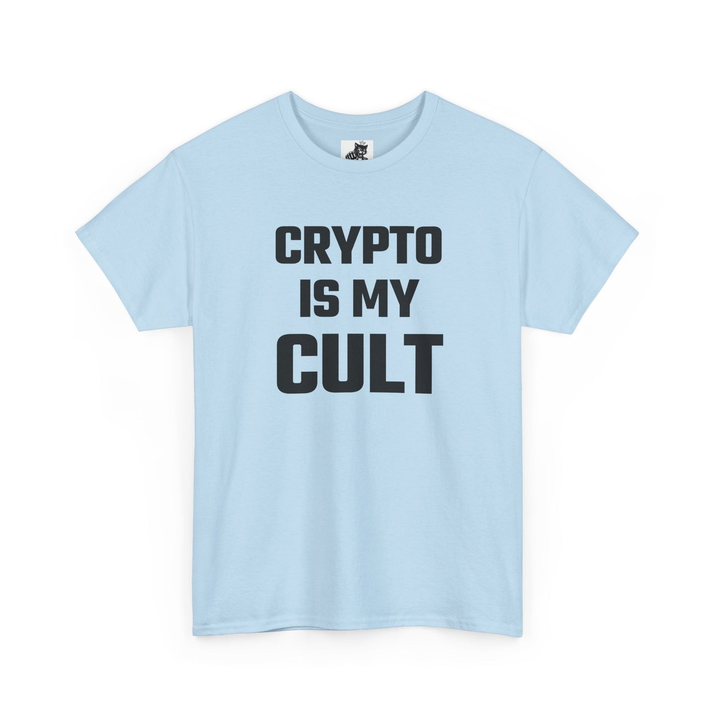 Crypto Is My Cult T-Shirt