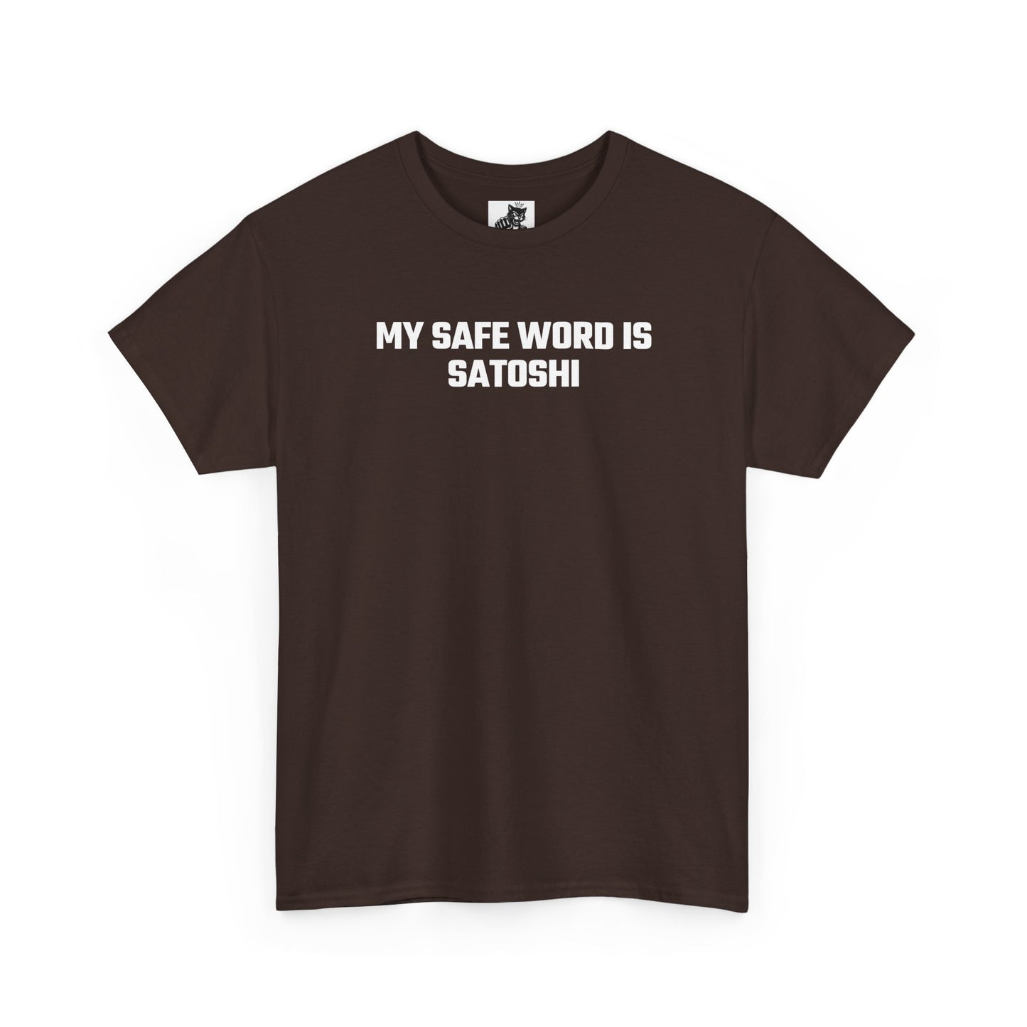 My Safe Word Is Satoshi Crypto Themed T-Shirt