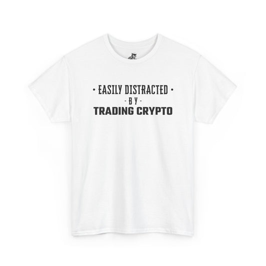 Easily Distracted By Trading Crypto Graphic Tee - Unisex Cotton T-Shirt
