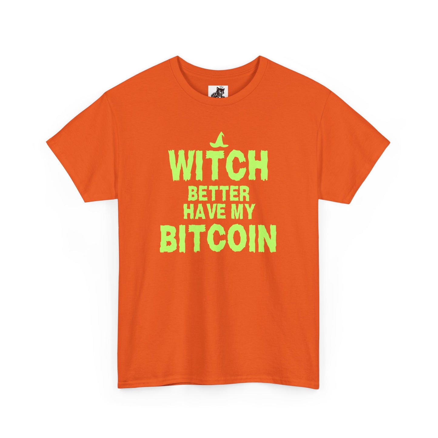 Witch Better Have My Bitcoin (Version 2) Graphic Tee - Crypto Halloween T-Shirt