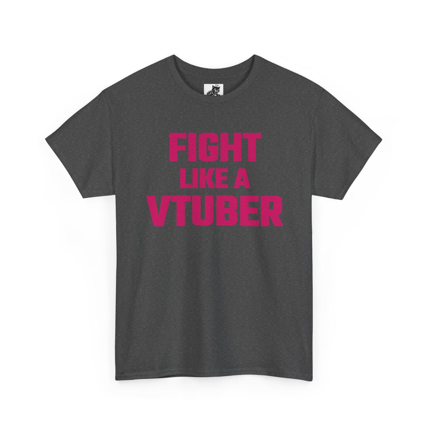Fight Like A VTuber (Version 2) Graphic Tee - Unisex Cotton T-Shirt