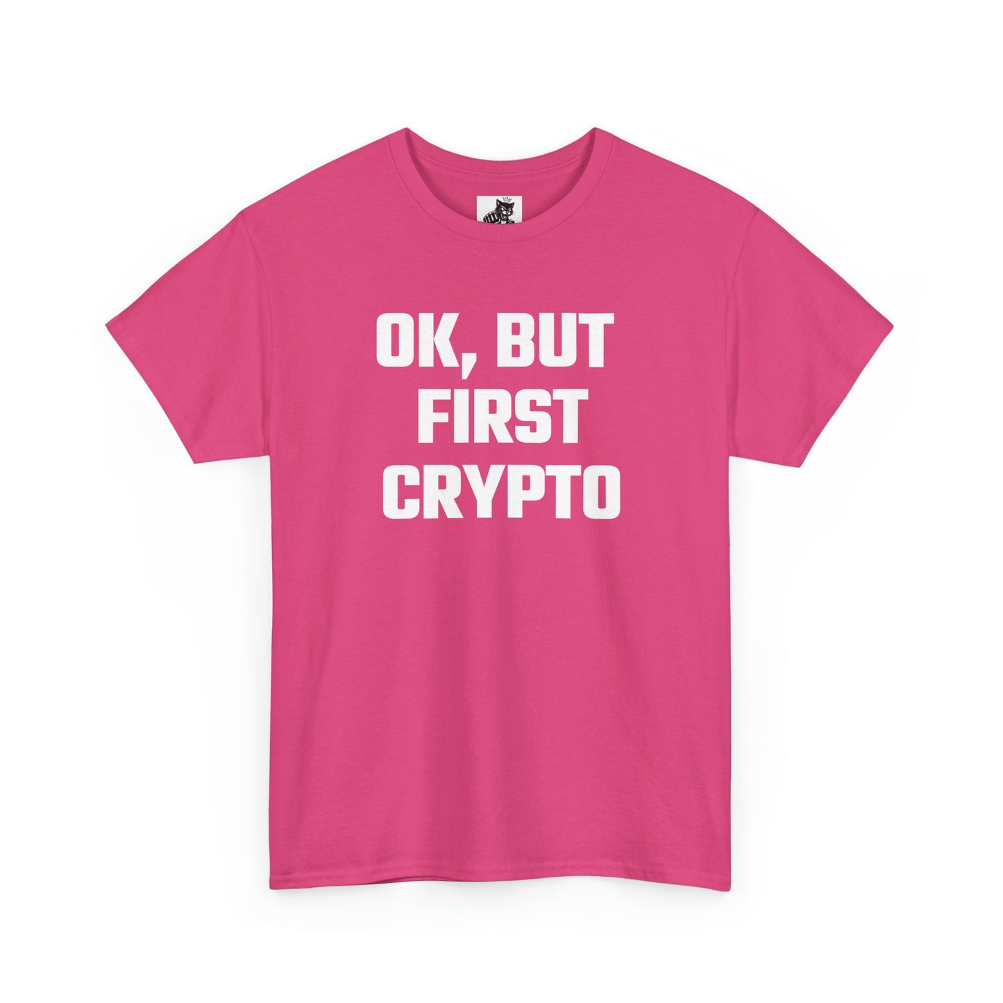 Ok But First Crypto Graphic Tee - Unisex Cotton T-Shirt
