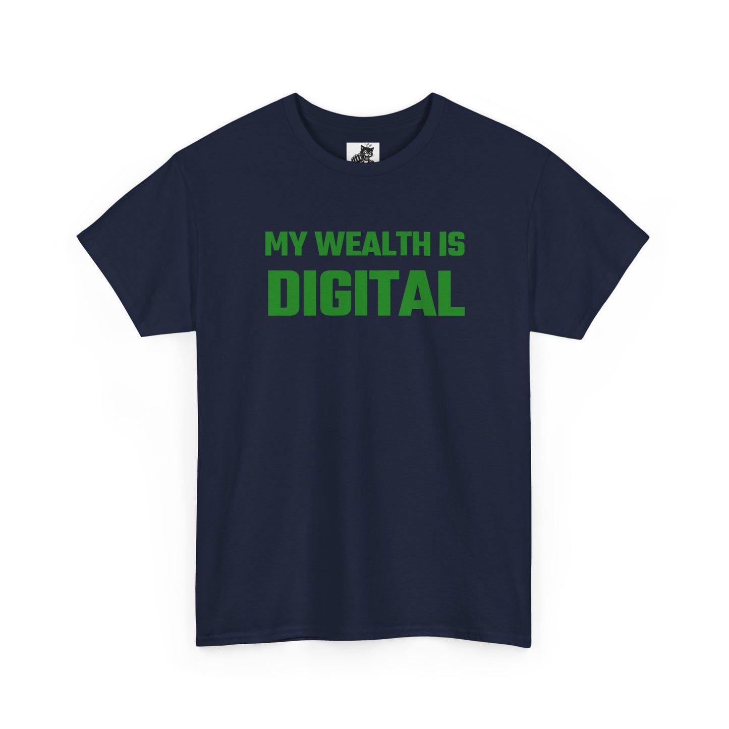My Wealth Is Digital (Green) - Crypto Themed T-Shirt