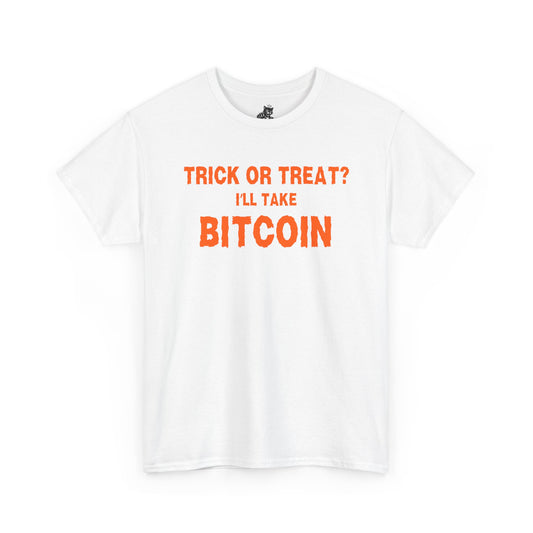 Trick Or Treat I'll Take Bitcoin Graphic Tee - Crypto Halloween T-Shirt