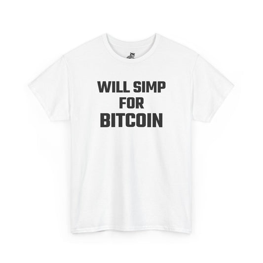 Will Simp For Bitcoin Graphic Tee - Unisex Cotton T-Shirt