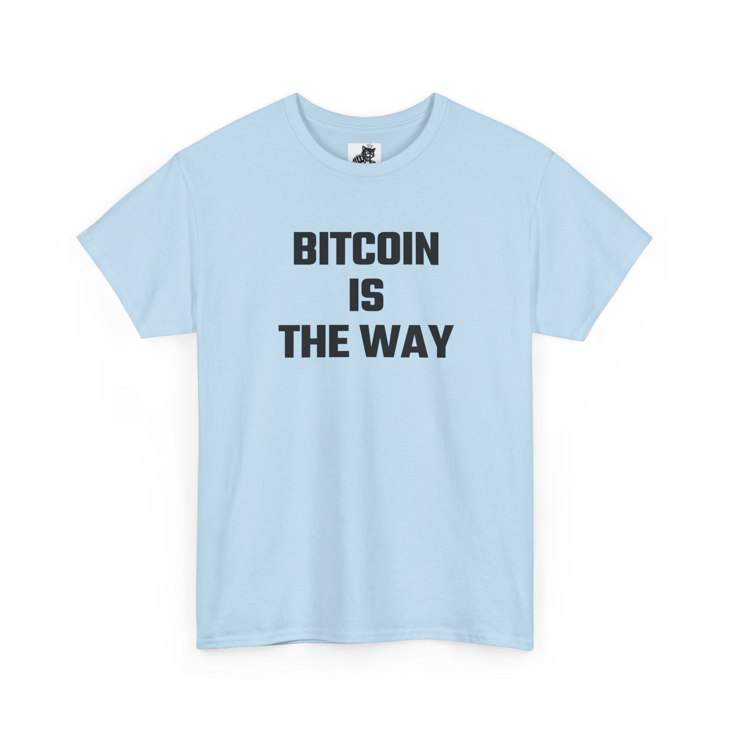 Bitcoin Is The Way Crypto Themed T-Shirt