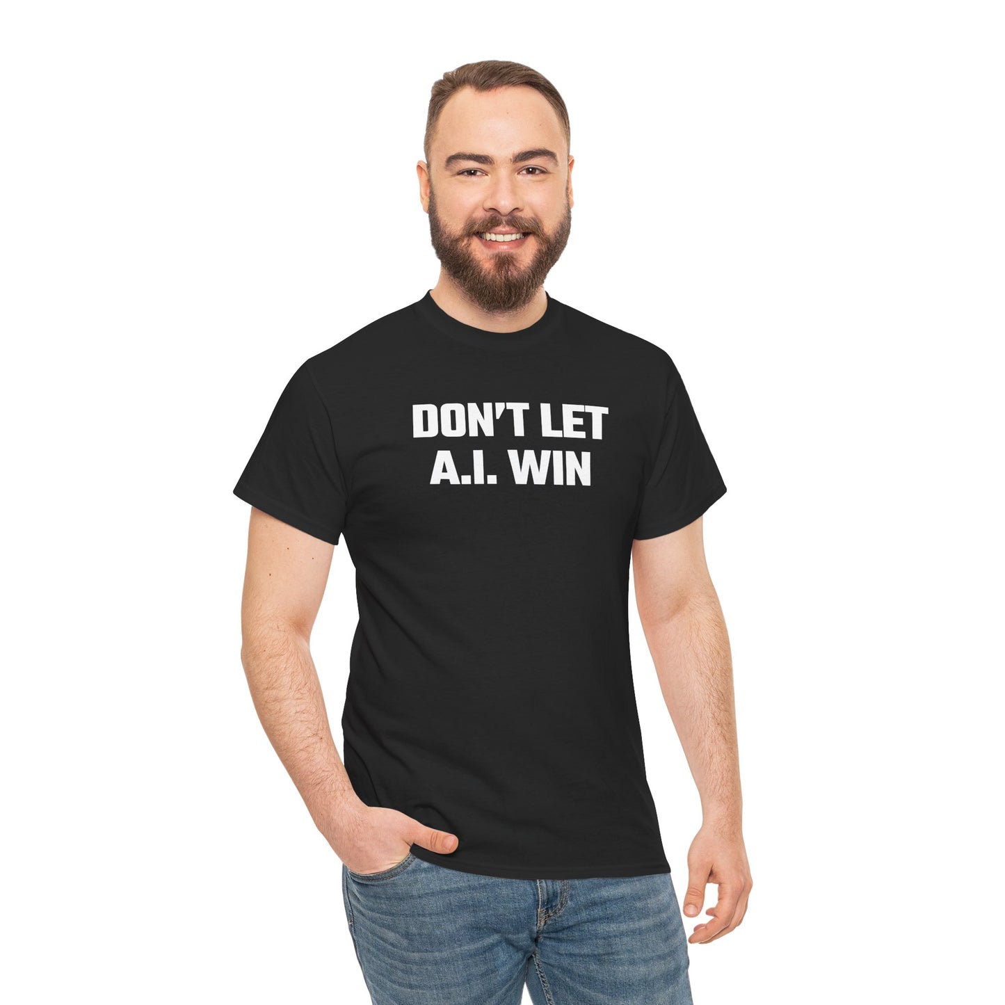 Don't Let A.I. Win Graphic Tee - Unisex Cotton T-Shirt