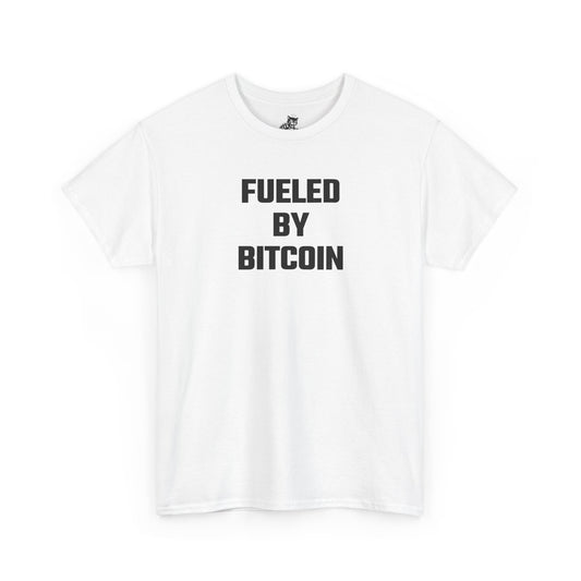 Fueled By Bitcoin Crypto Themed T-Shirt