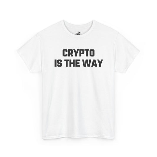 Crypto Is The Way Graphic Tee - Unisex Cotton T-Shirt