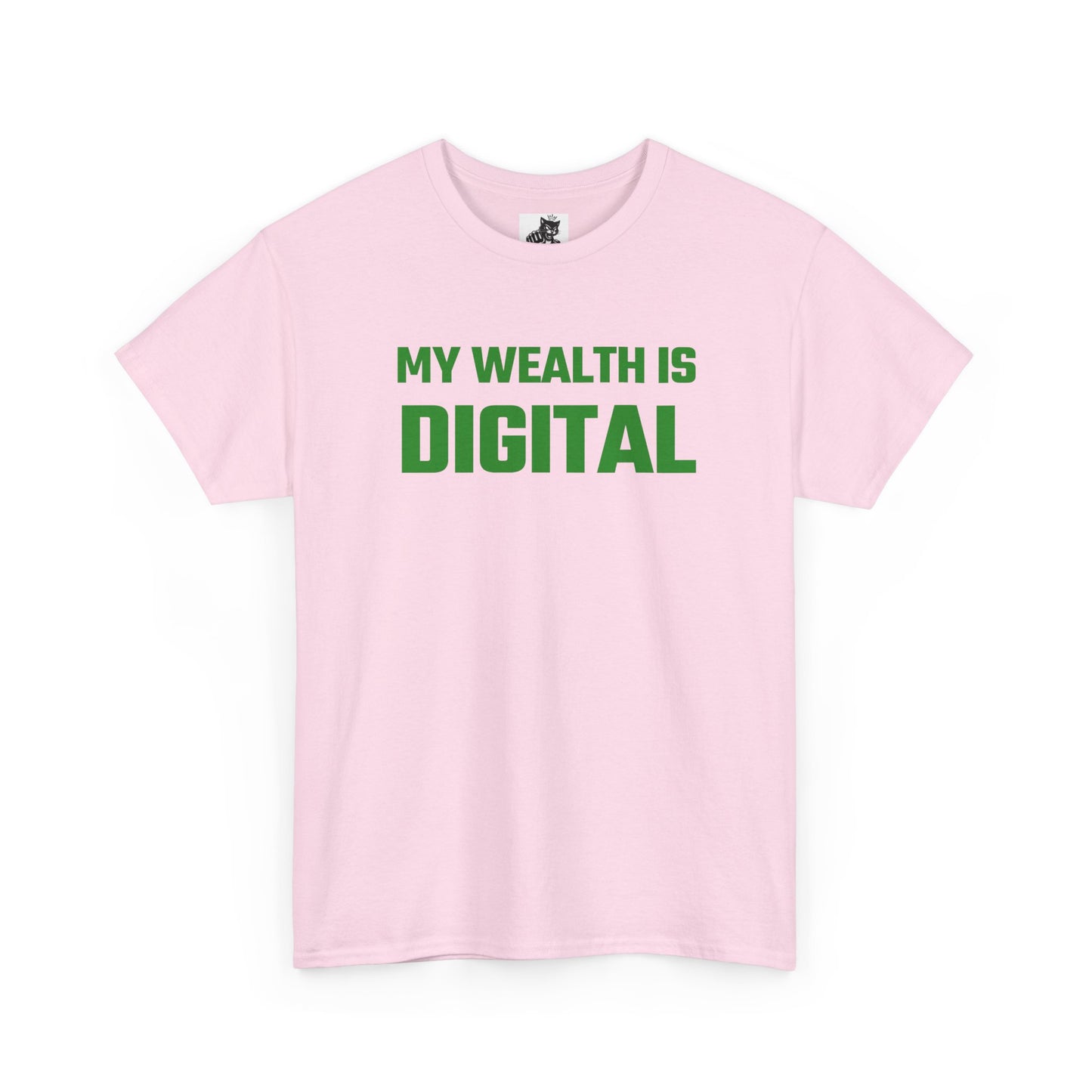 My Wealth Is Digital (Green) - Crypto Themed T-Shirt