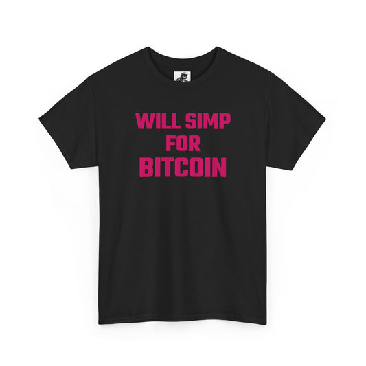 Will Simp For Bitcoin (Version 2) Graphic Tee - Unisex Cotton T-Shirt