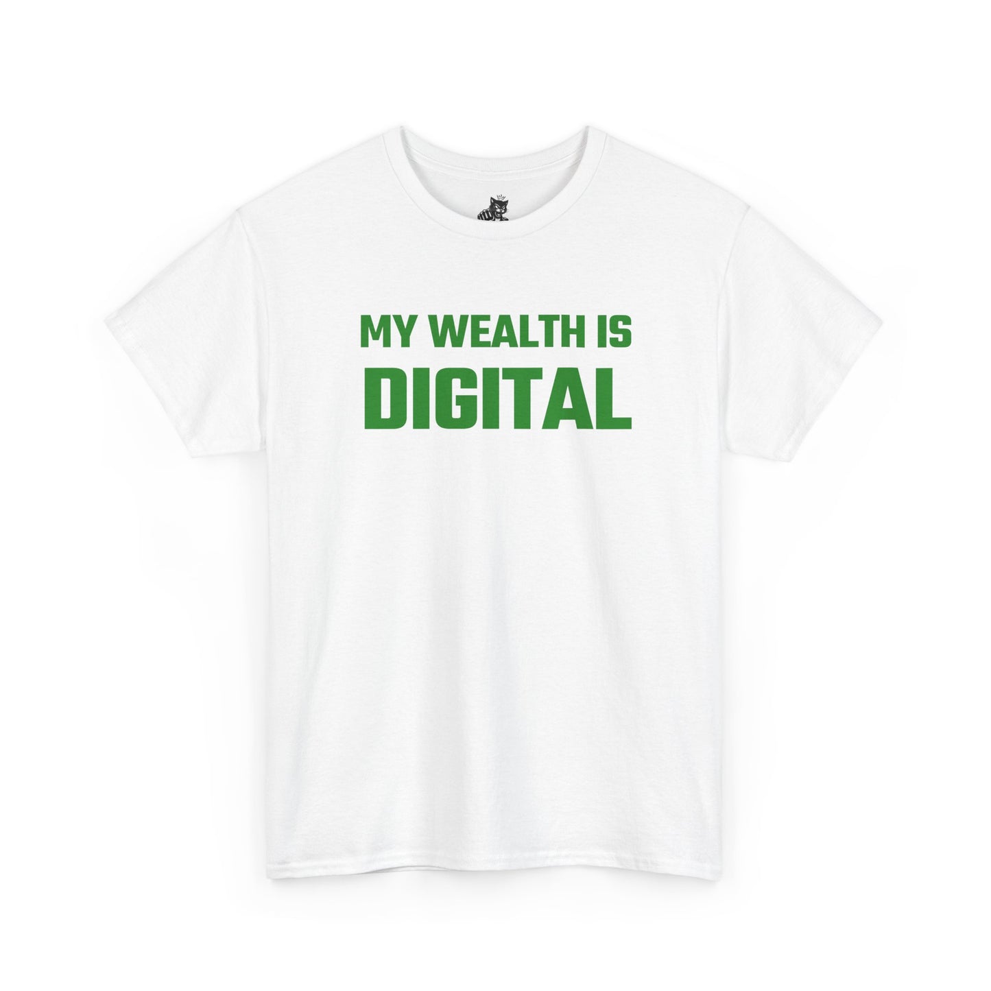 My Wealth Is Digital (Green) - Crypto Themed T-Shirt