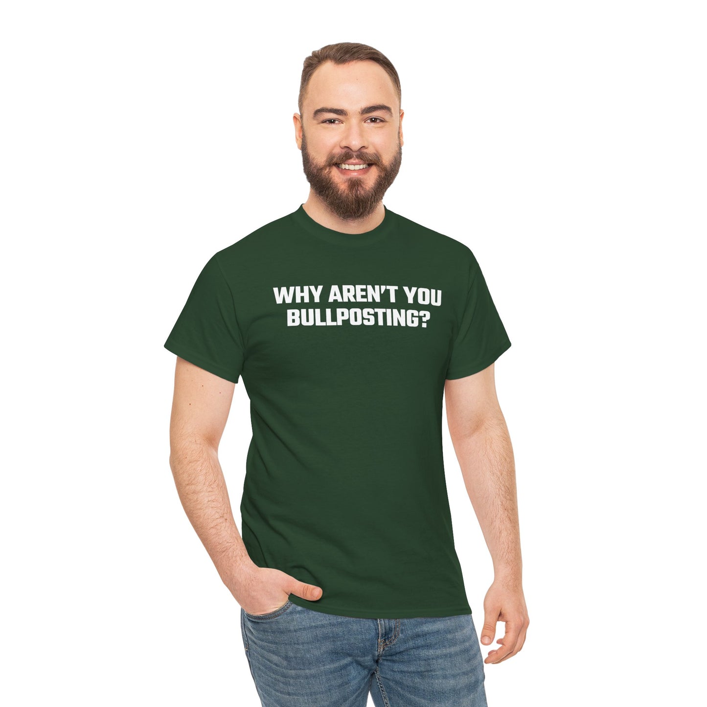 Why Aren't You Bullposting? Graphic Tee - Crypto Themed T-Shirt