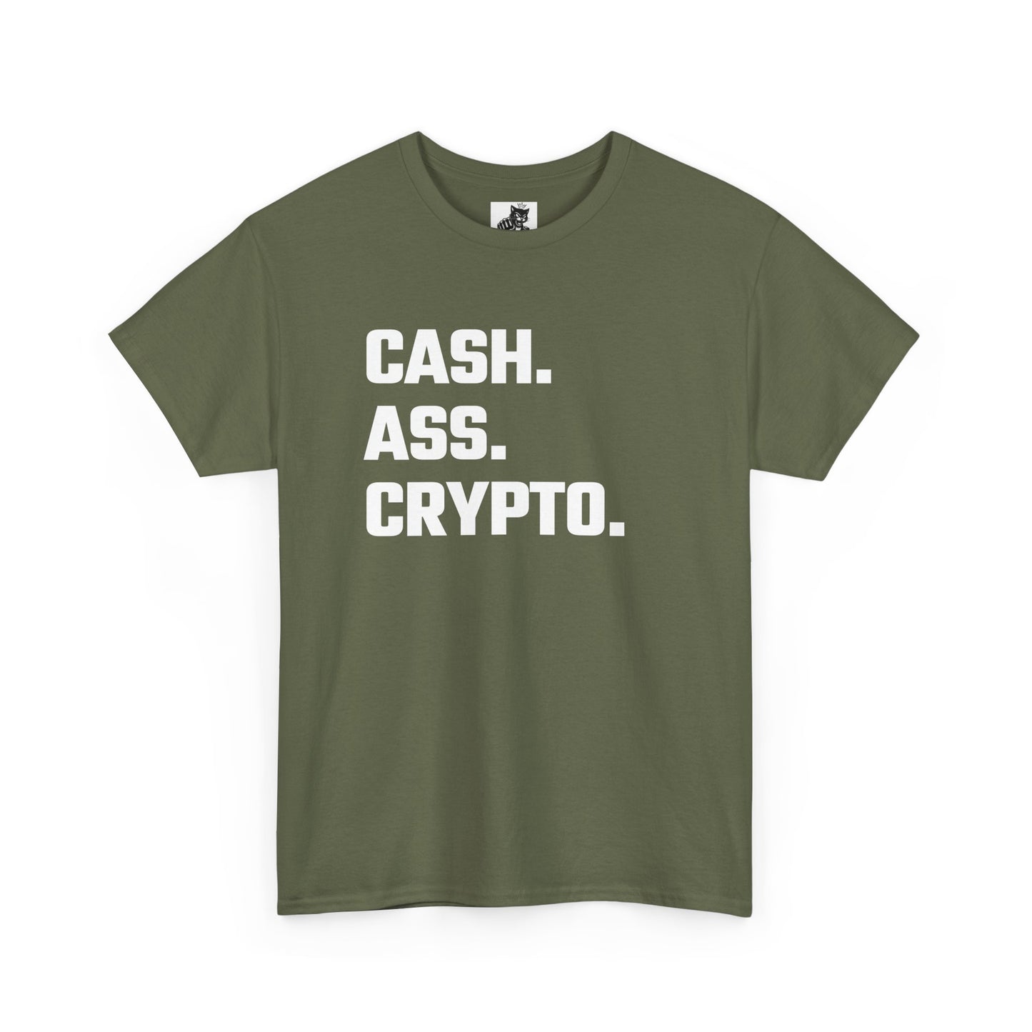 Cash Ass Crypto T-Shirt