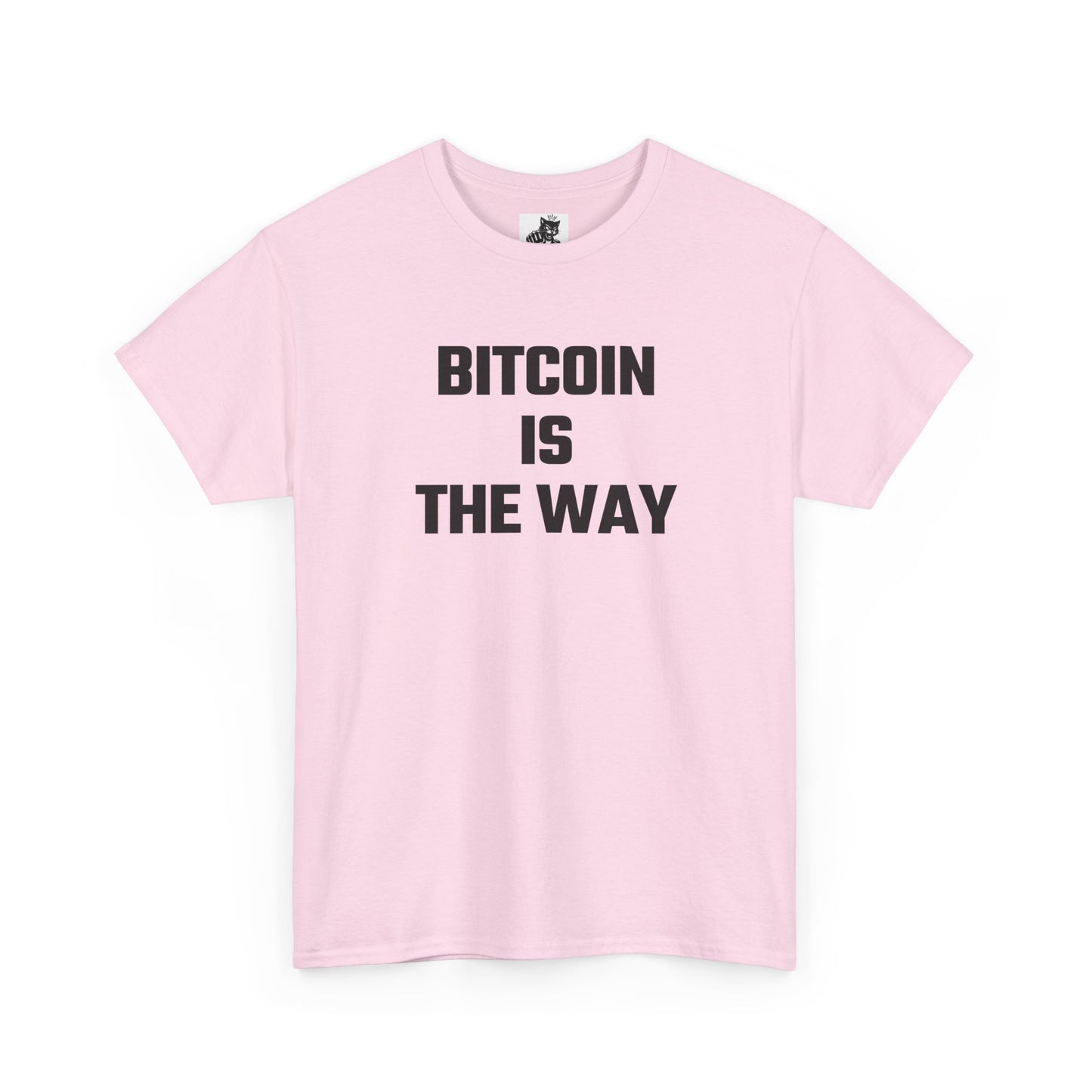 Bitcoin Is The Way Crypto Themed T-Shirt