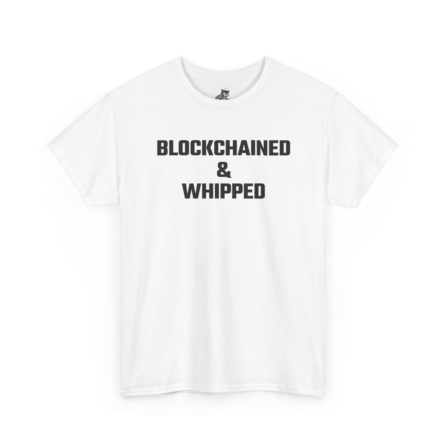 Blockchained And Whipped Crypto Themed T-Shirt