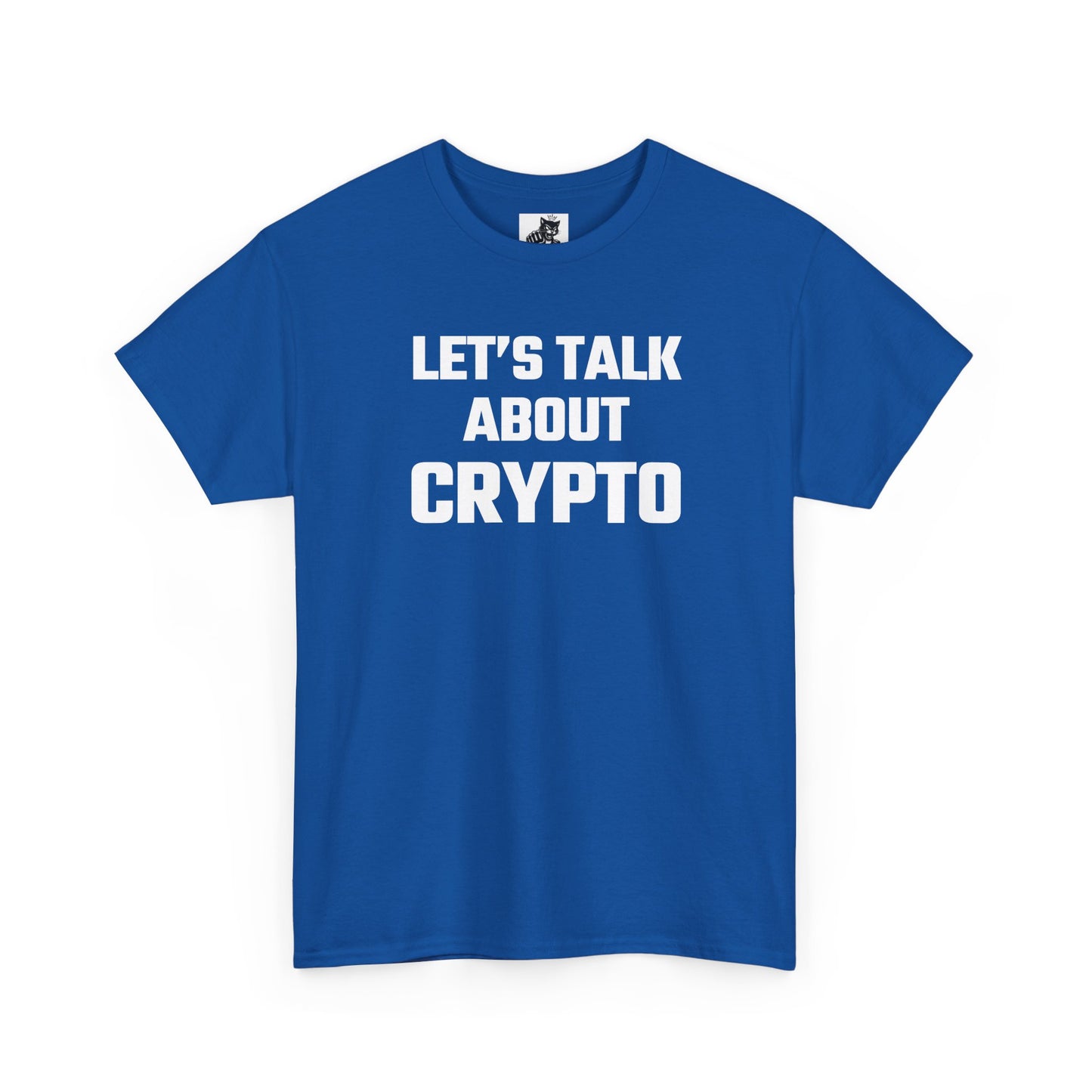 Let's Talk About Crypto T-Shirt