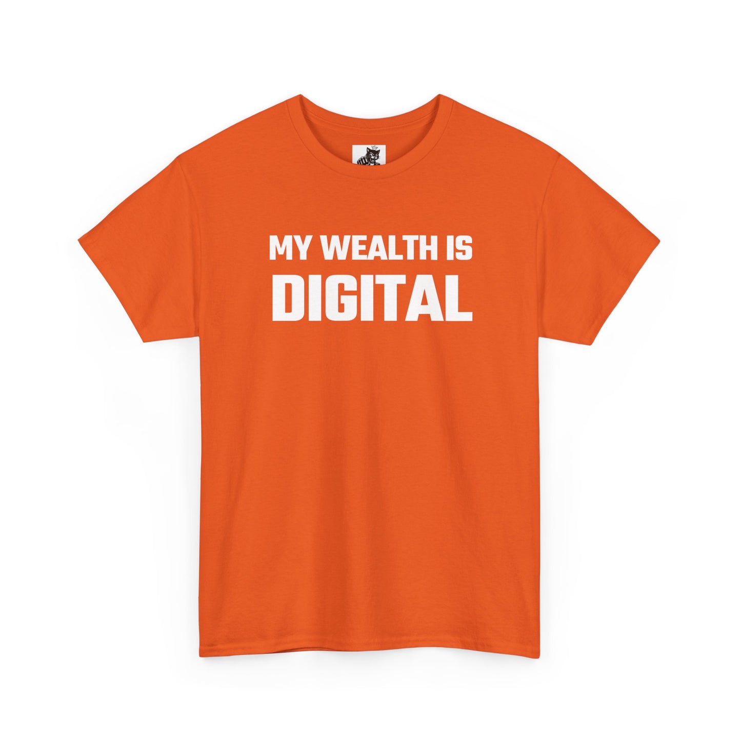 My Wealth Is Digital - Crypto Themed T-Shirt