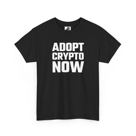 Adopt Crypto Now Graphic T-Shirt