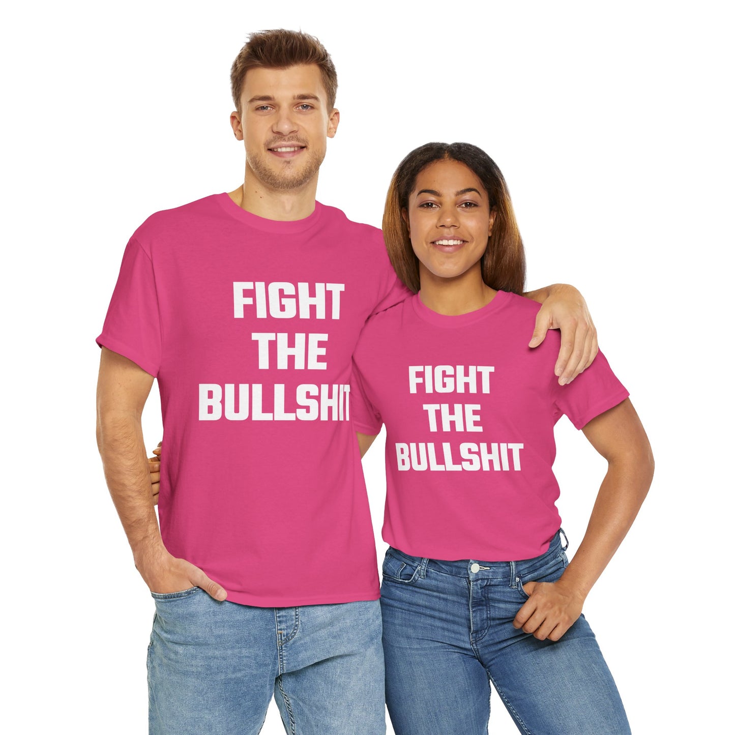 Fight The Bullshit Graphic Tee - Unisex Cotton T-Shirt