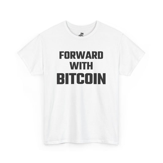 Forward With Bitcoin Graphic Tee - Unisex Cotton T-Shirt