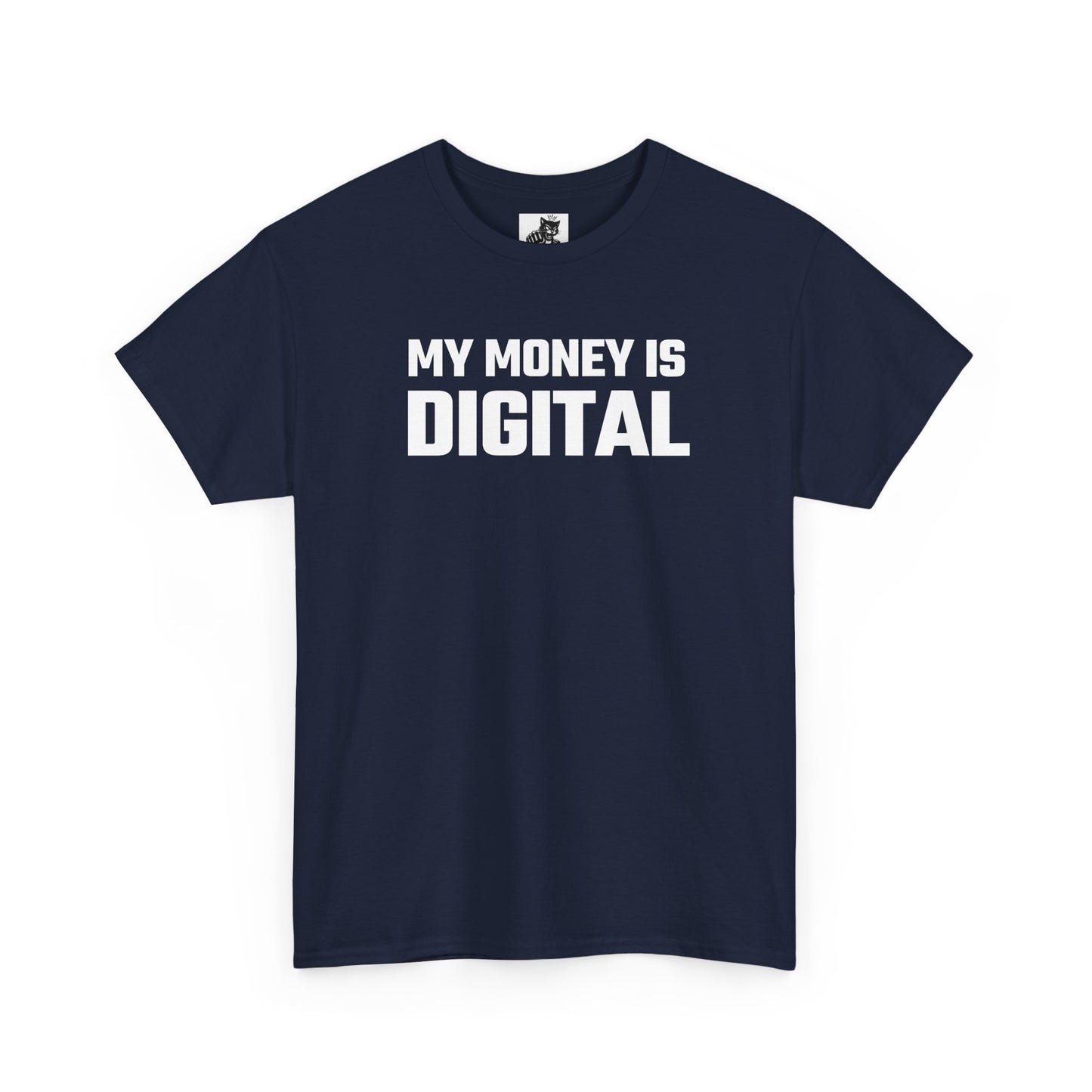 My Money Is Digital - Crypto Themed T-Shirt