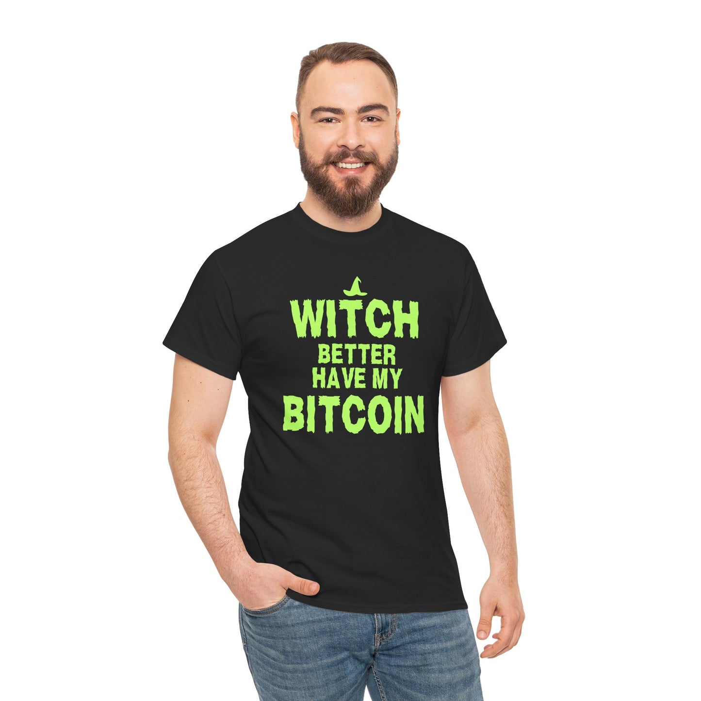 Witch Better Have My Bitcoin (Version 2) Graphic Tee - Crypto Halloween T-Shirt