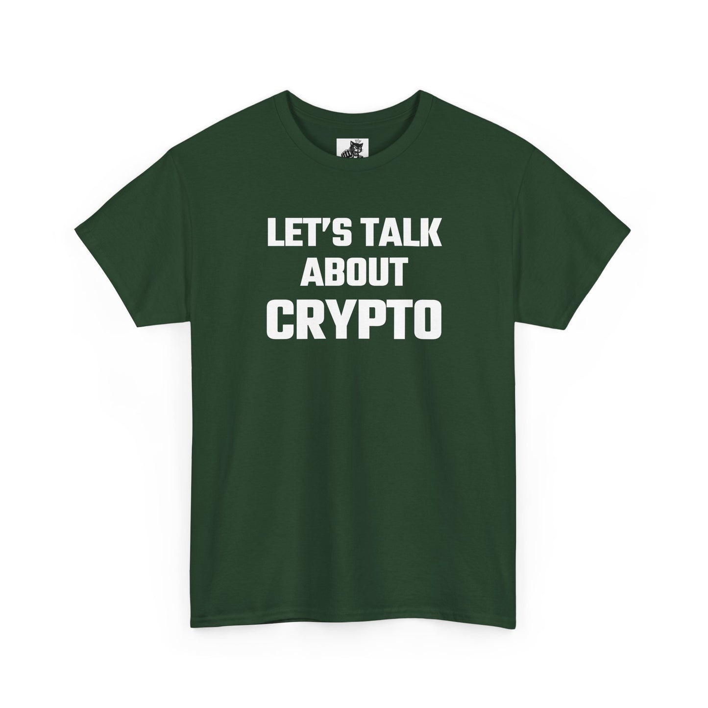 Let's Talk About Crypto T-Shirt