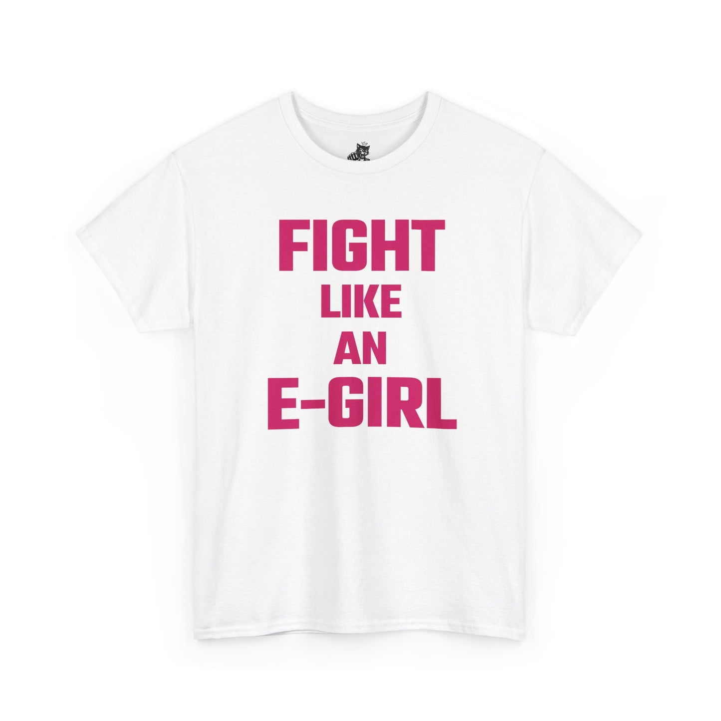 Fight Like An E-Girl (Version 2) Graphic Tee - Unisex Cotton T-Shirt