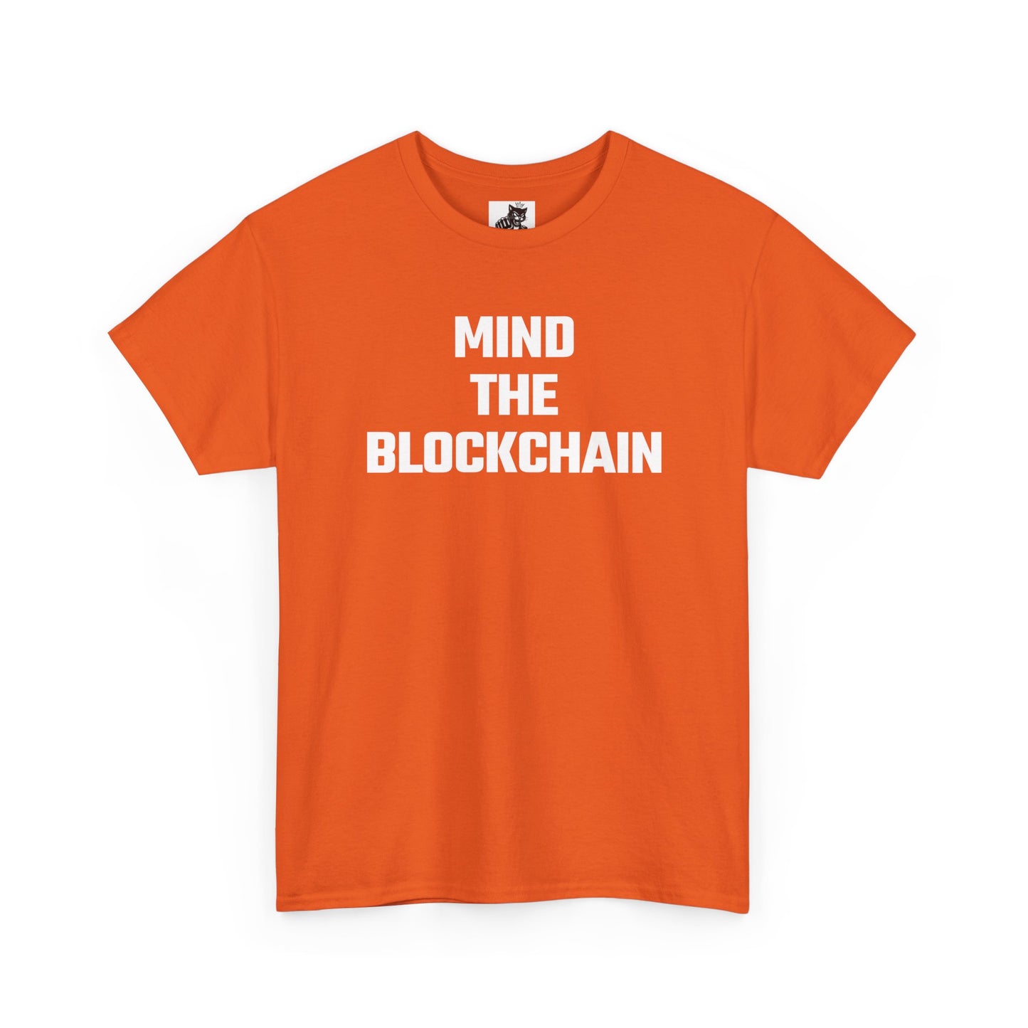 Mind The Blockchain - Crypto Themed T-Shirt