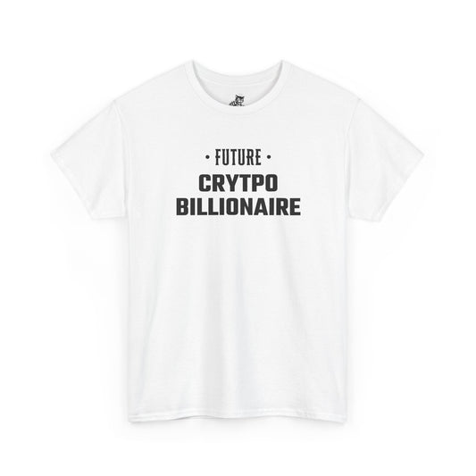 Future Crypto Billionaire Graphic Tee - Unisex Cotton T-Shirt