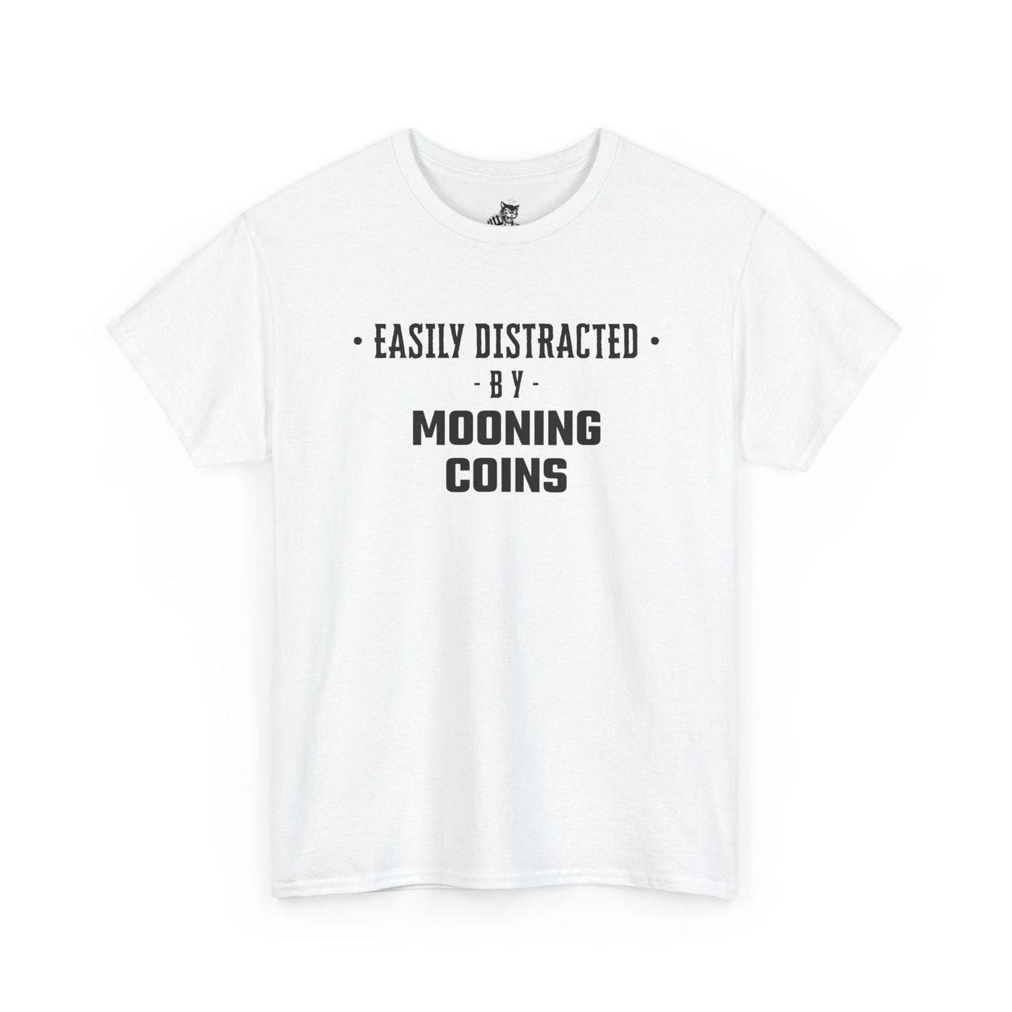 Easily Distracted By Mooning Coins Graphic Tee - Unisex Cotton T-Shirt