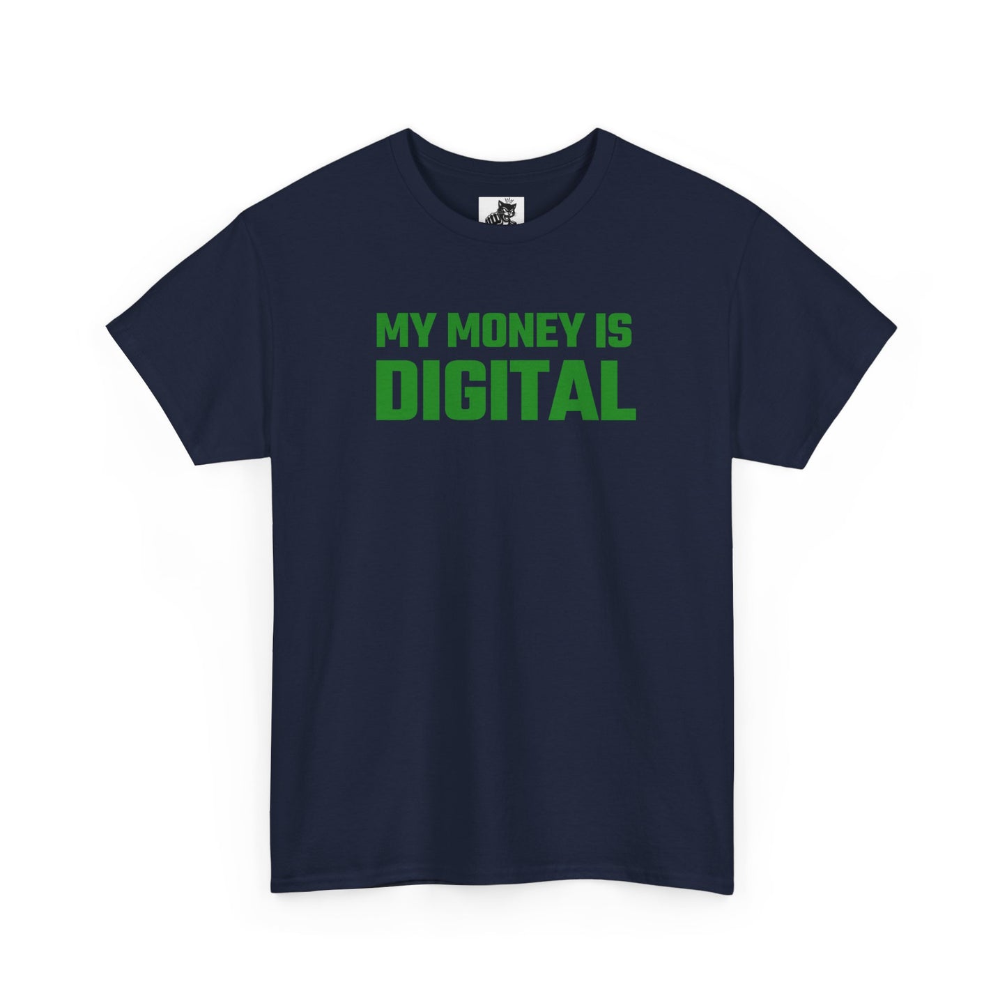My Money Is Digital (Green) - Crypto Themed T-Shirt