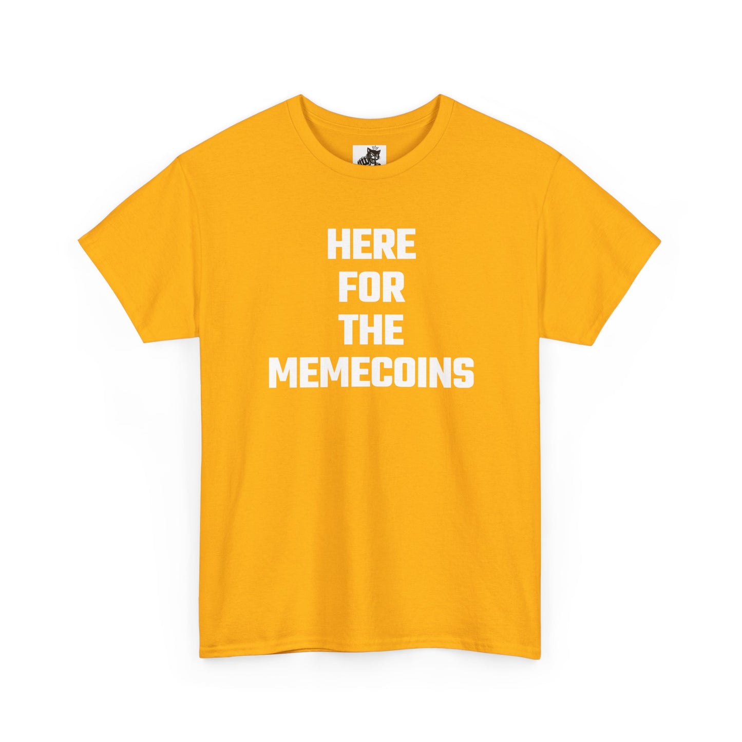 Here For The Memecoins Crypto Themed T-Shirt