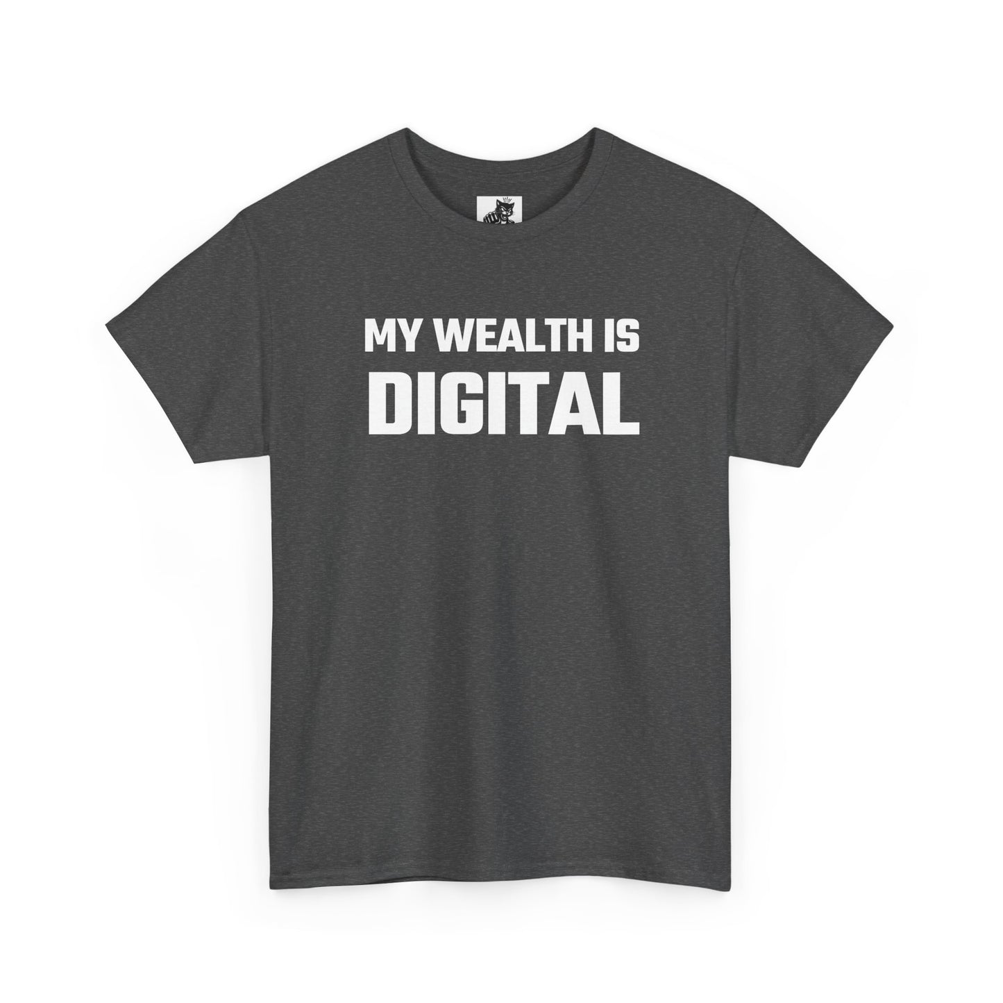 My Wealth Is Digital - Crypto Themed T-Shirt