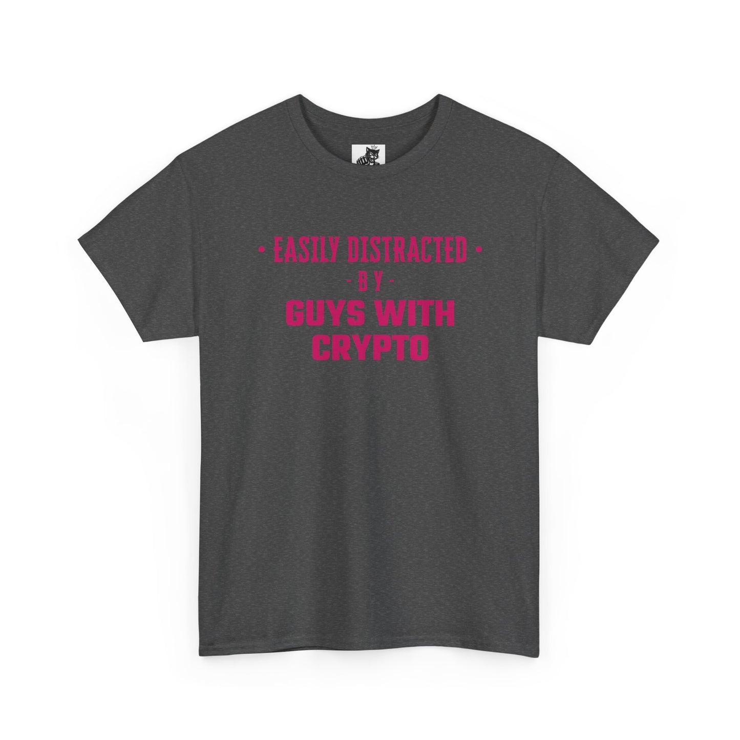 Easily Distracted By Guys With Crypto (Version 2) Graphic Tee - Unisex Cotton T-Shirt