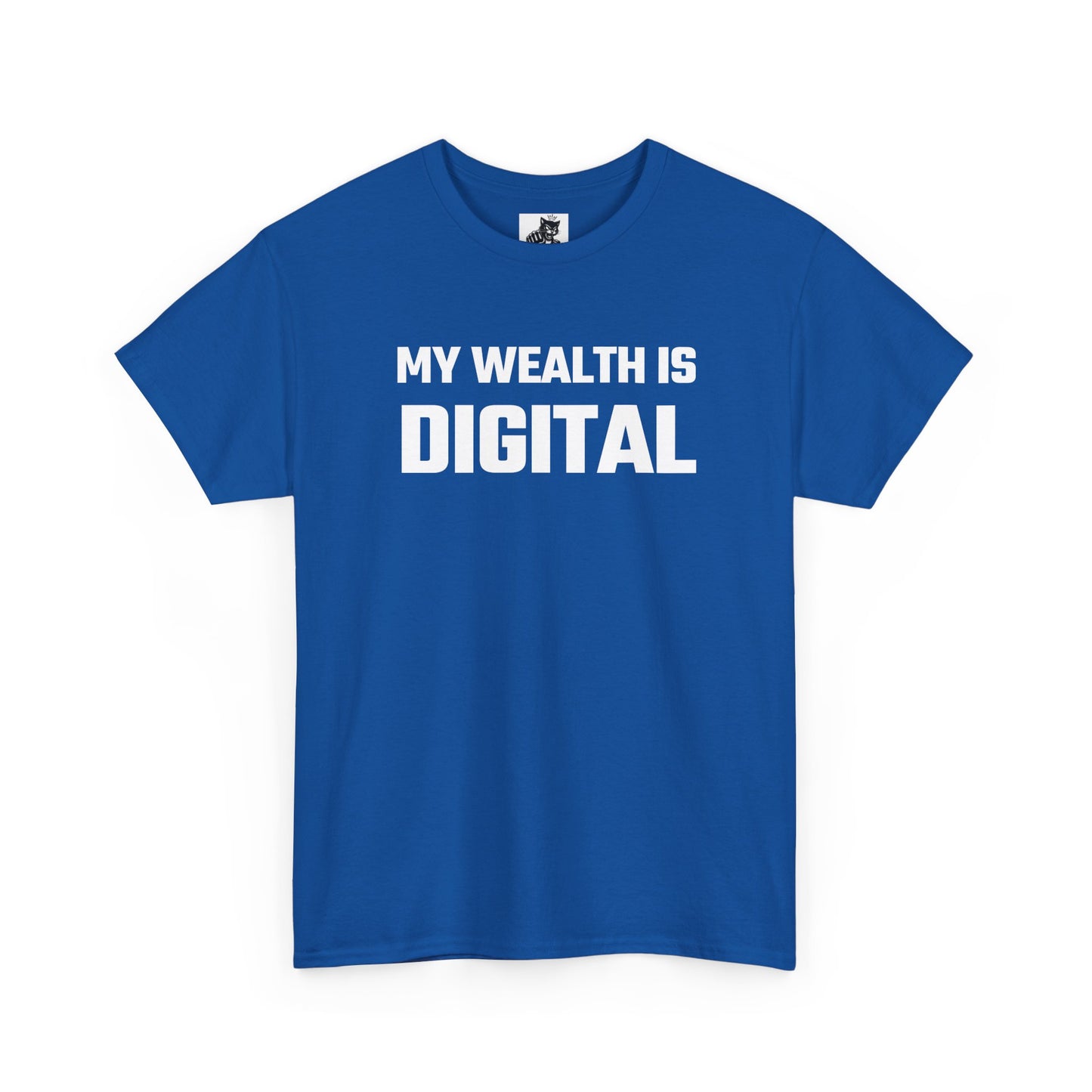 My Wealth Is Digital - Crypto Themed T-Shirt
