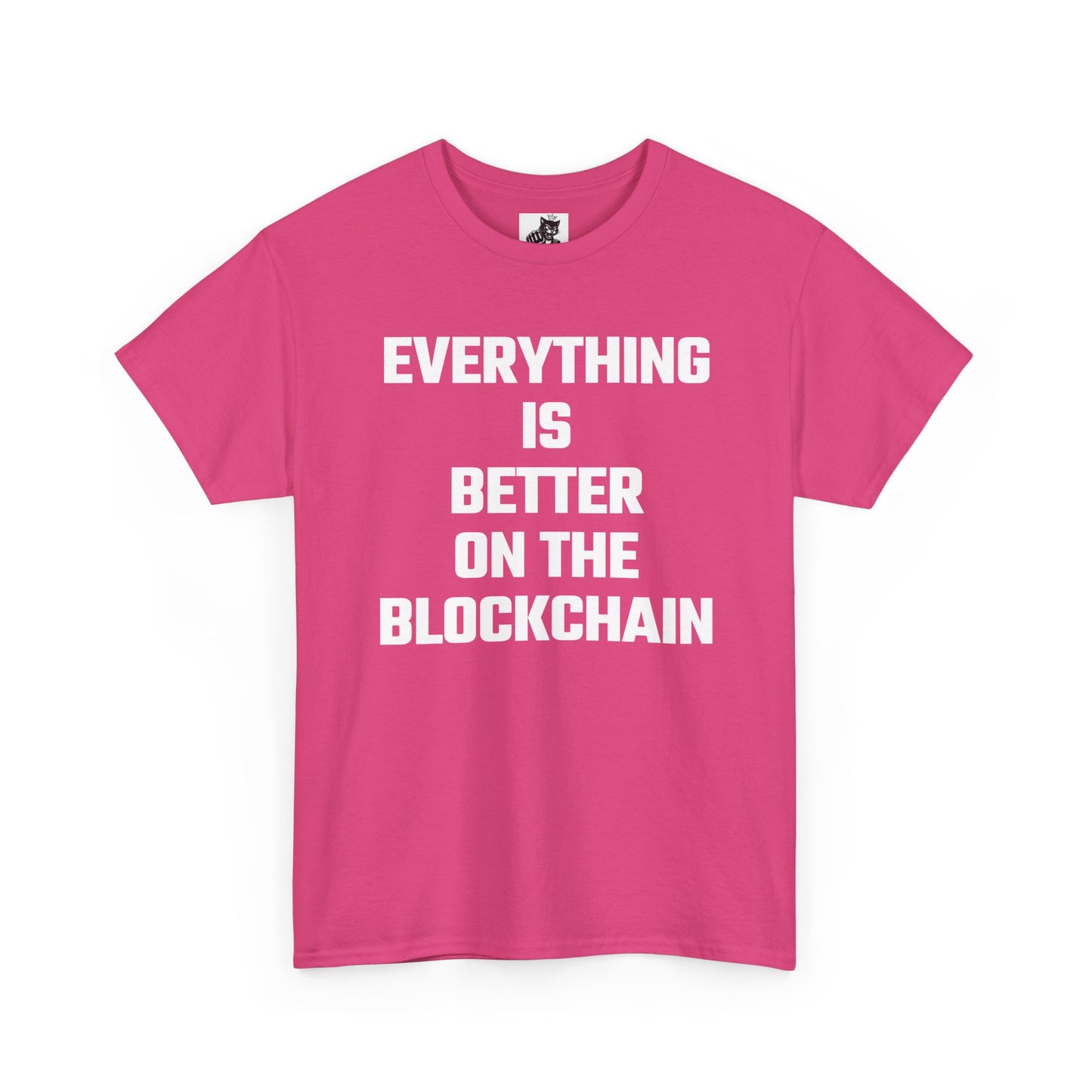 Everything Is Better On The Blockchain Graphic Tee - Unisex Cotton T-Shirt