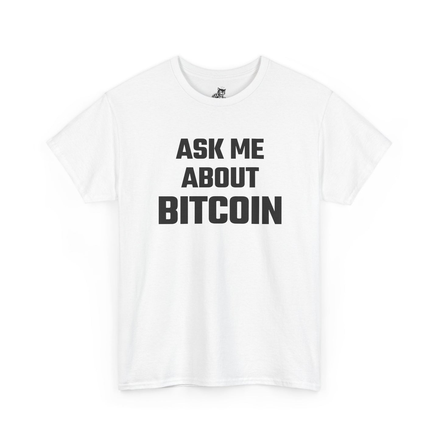 Ask Me About Bitcoin Graphic Tee - Unisex Cotton T-Shirt