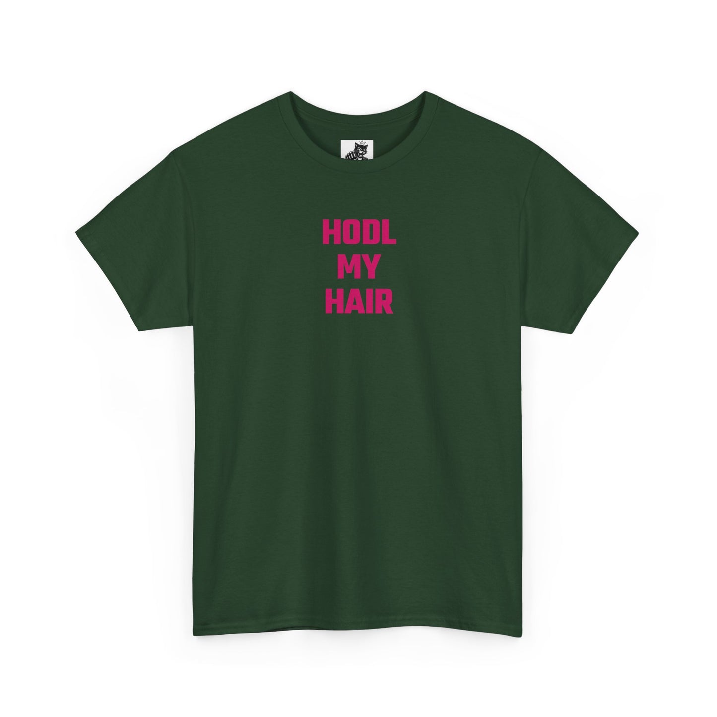 HODL My Hair (Version 2) T-Shirt