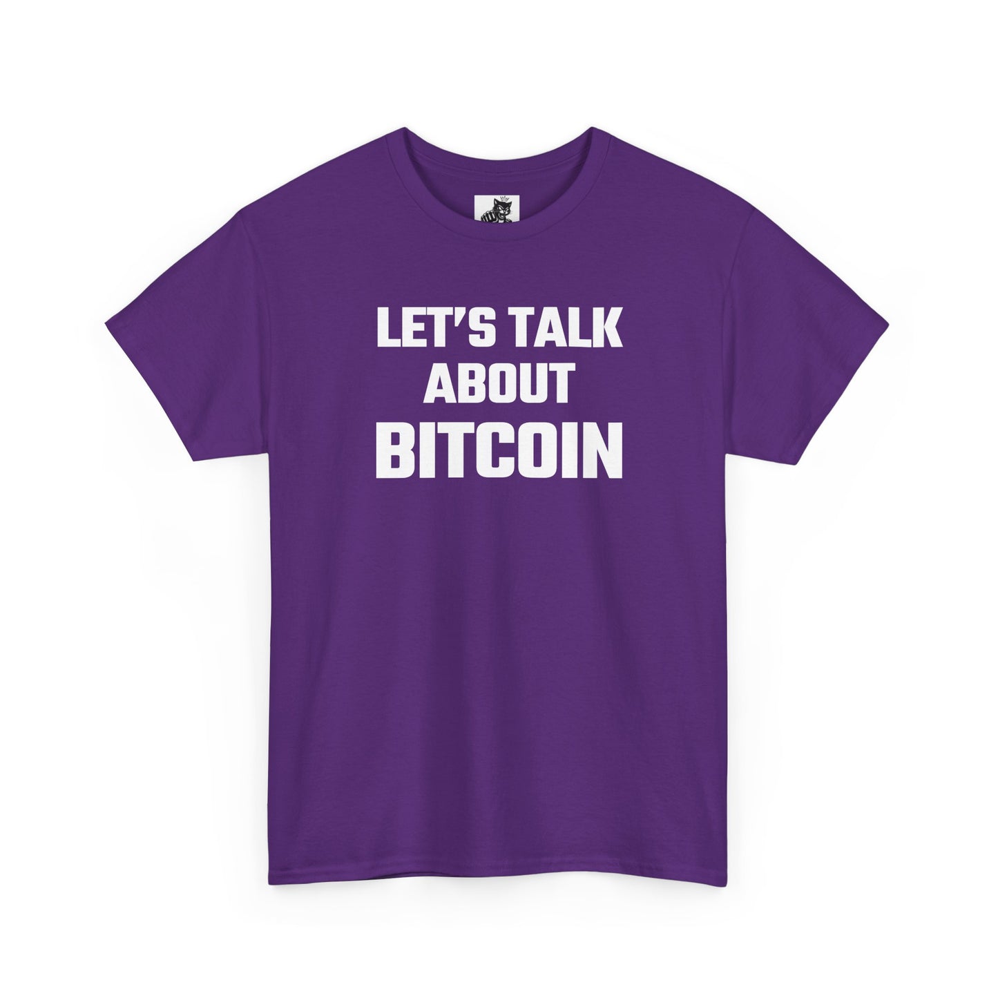 Let's Talk About Bitcoin - Crypto Themed T-Shirt