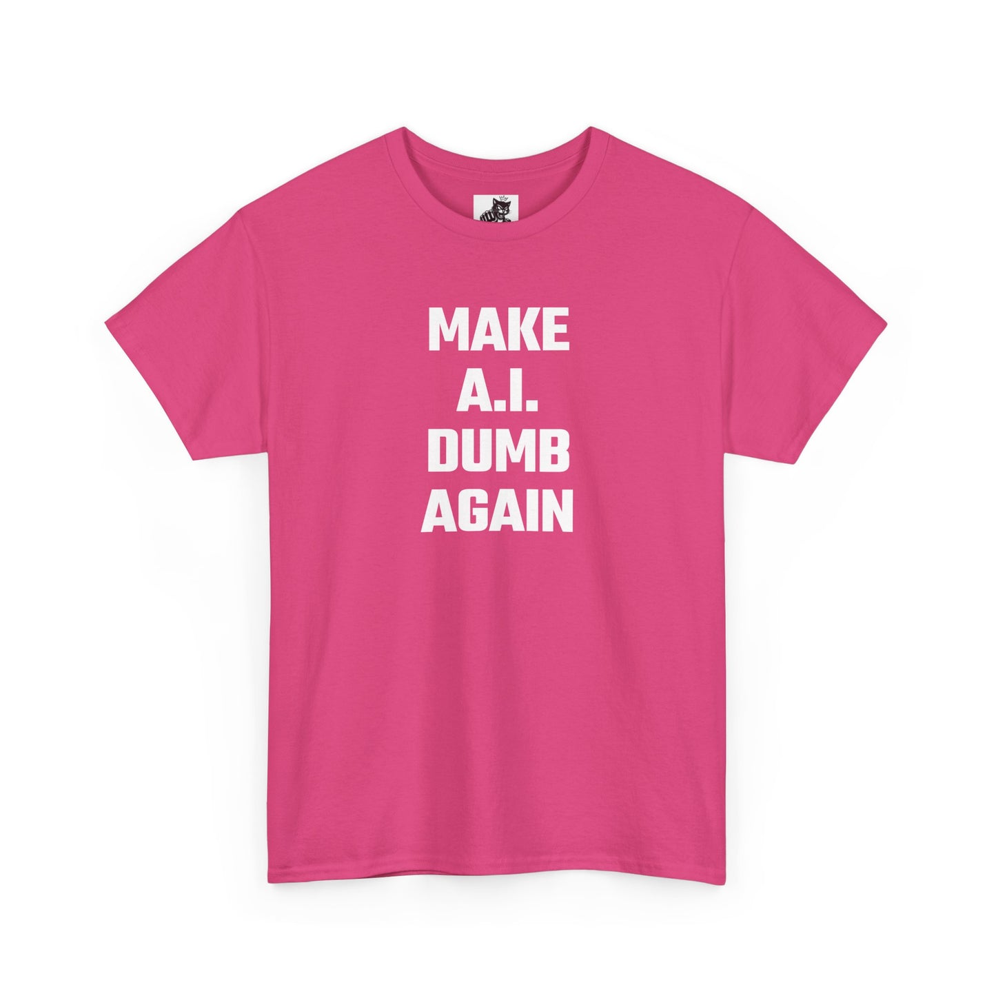 Make A.I. Dumb Again Graphic Tee - Unisex Cotton T-Shirt