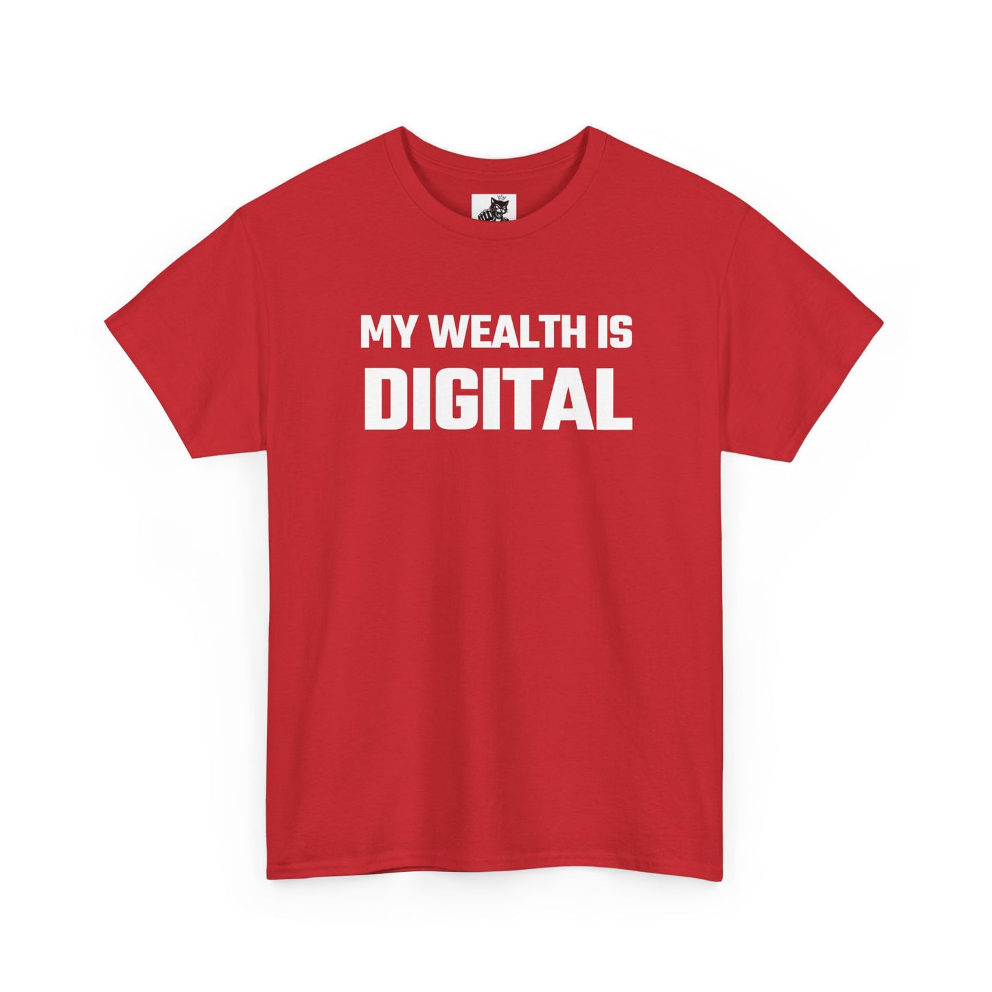 My Wealth Is Digital - Crypto Themed T-Shirt